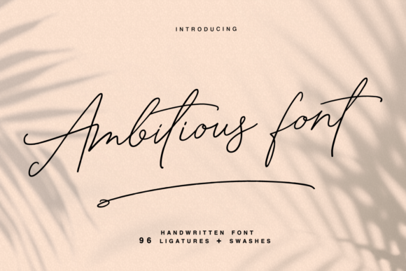 Ambitious: The Script Font for Bold, Modern Branding