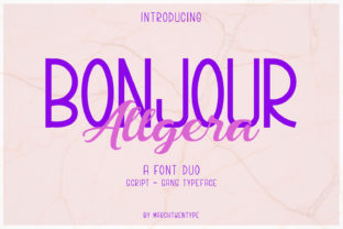Bonjour Allgera Duo: A Font Pairing for Effortless Elegance