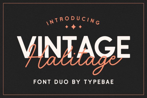 Halitage Duo: Pairing Vintage Script with Modern Sans-Serif