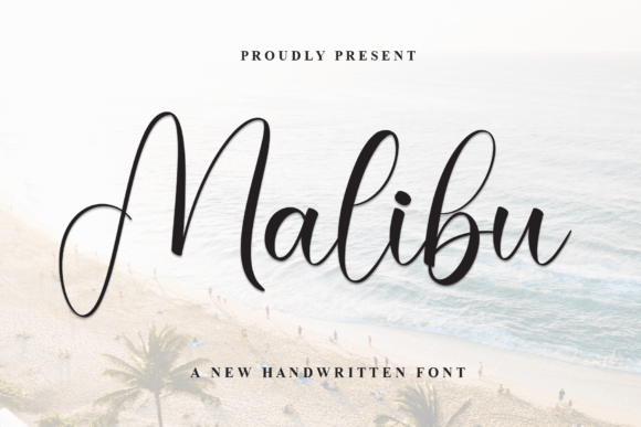 The Stylish Script: Why Malibu Elevates Modern Design