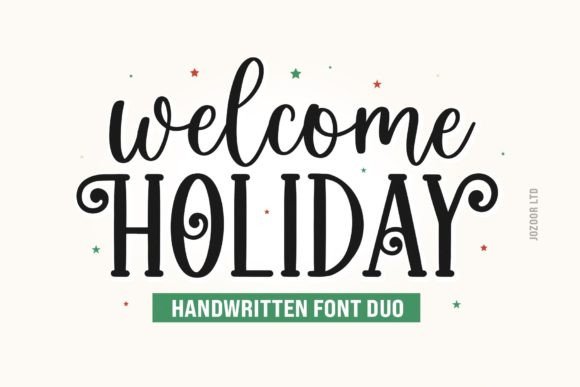 Why Welcome Holiday Duo Is the Font Pairing You Didn't Know You Needed